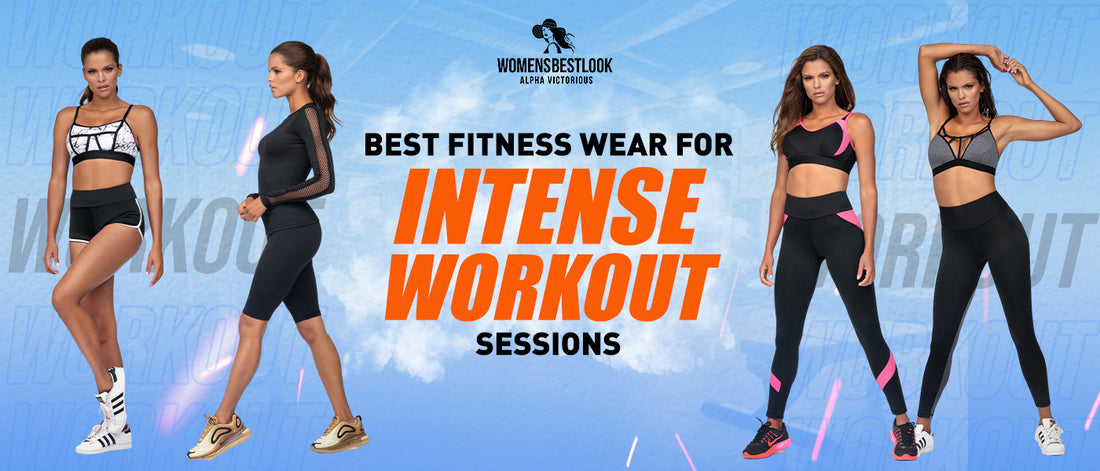 Best Fitness Wear for Intense Workout Sessions